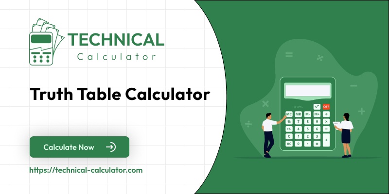 Truth Table Calculator / Generator